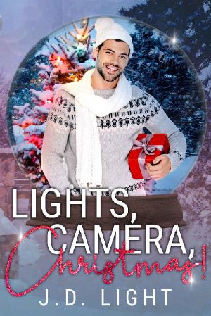 [A Snow Globe Christmas 10] • Lights, Camera, Christmas!